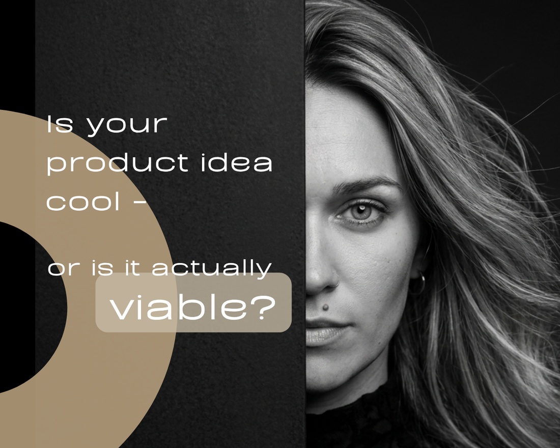Is Your Product Idea Actually Viable? Here's How to Tell | Unleashed Founder